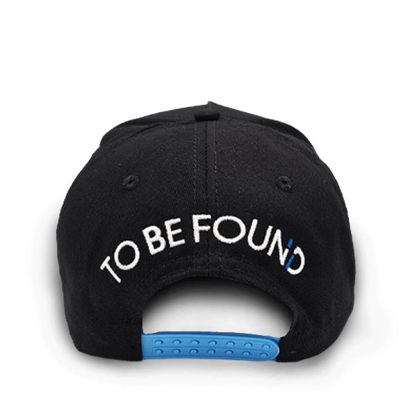 Black Never Too Lost cap back with 'TO BE FOUND' text with bright blue snaps on a white background