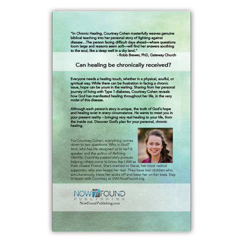 Chronic Healing Christian Book about Hope and Healing and Chronic Illness by Courtney Cohen rear cover