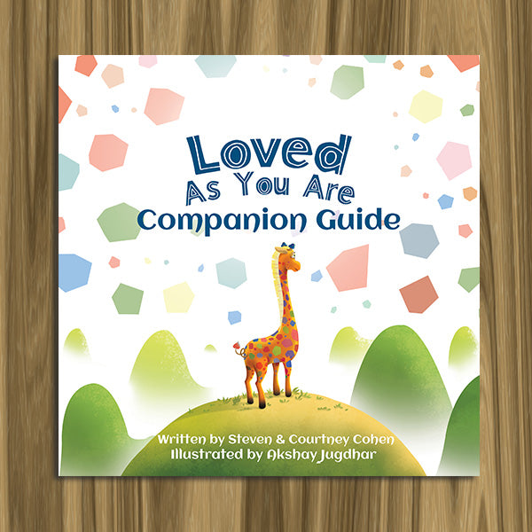 Loved As You Are Companion Guide by Steven Cohen book cover with a colorful giraffe illustration on a wooden surface
