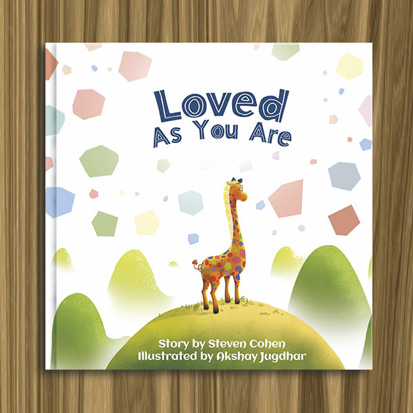 Book cover of 'Loved As You Are' by Steven Cohen with a colorful giraffe illustration on a wooden surface.