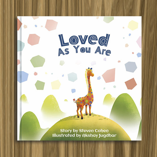 Book cover of 'Loved As You Are' by Steven Cohen with a colorful giraffe illustration on a wooden surface.